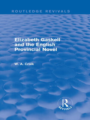 cover image of Elizabeth Gaskell and the English Provincial Novel